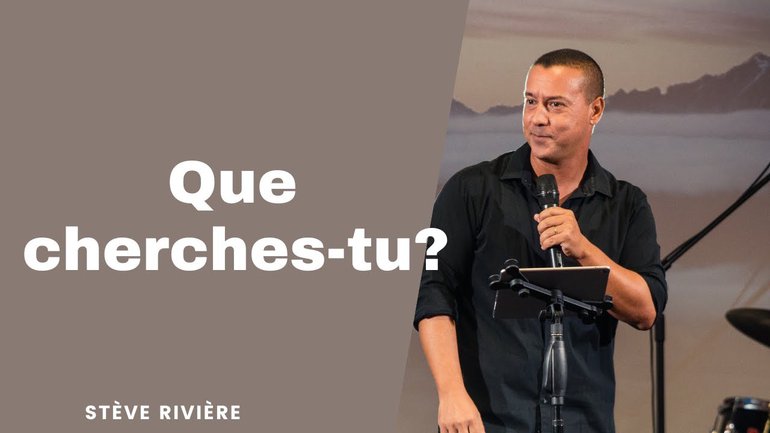 QUE CHERCHES-TU ? | Stéve Rivière
