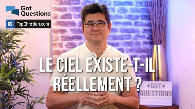 Le ciel existe-t-il réellement ?