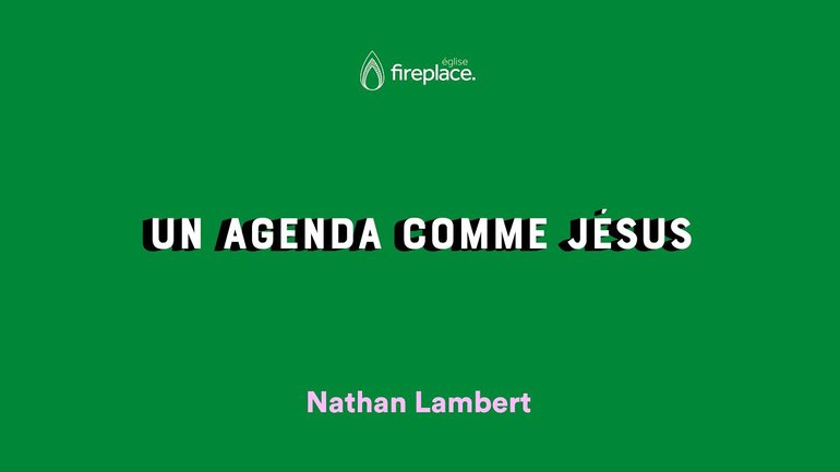 Un agenda comme Jésus
