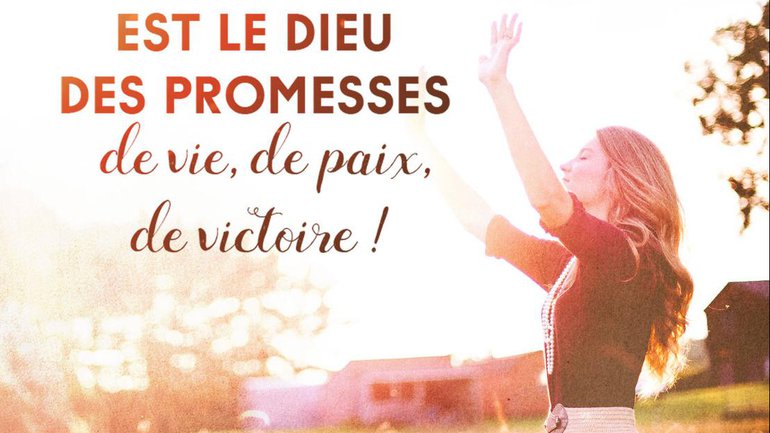 De quelle promesse avez-vous besoin aujourd’hui, Mon ami(e) ?
