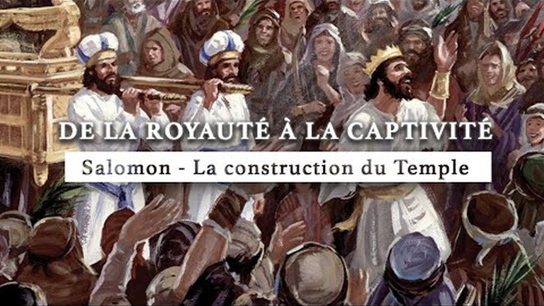 Salomon | La construction du Temple |  Épisode 1