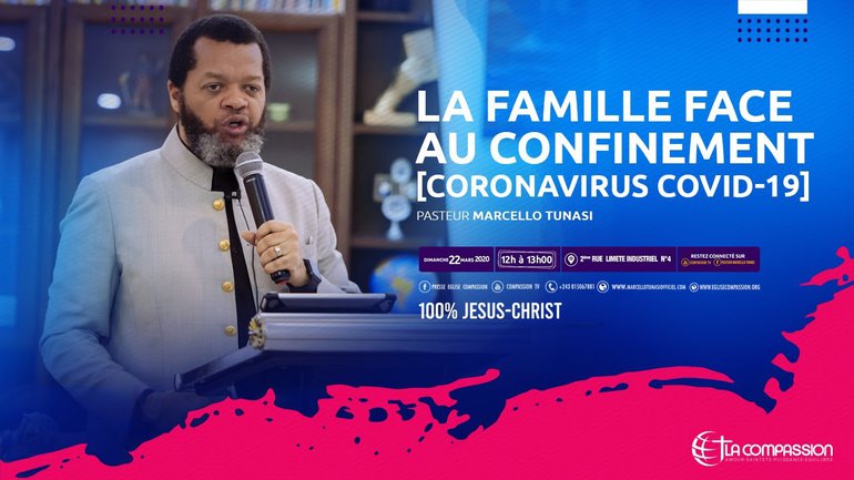 La Famille face au confinement [CORONAVIRUS COVID-19] Pasteur MARCELLO TUNASI Culte du 22 mars 2020