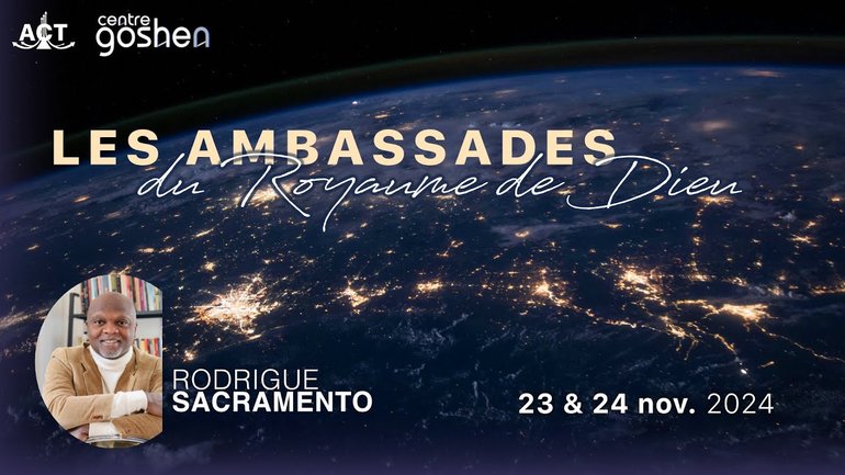 Les ambassades du Royaume de Dieu par Rodrigue Sacramento