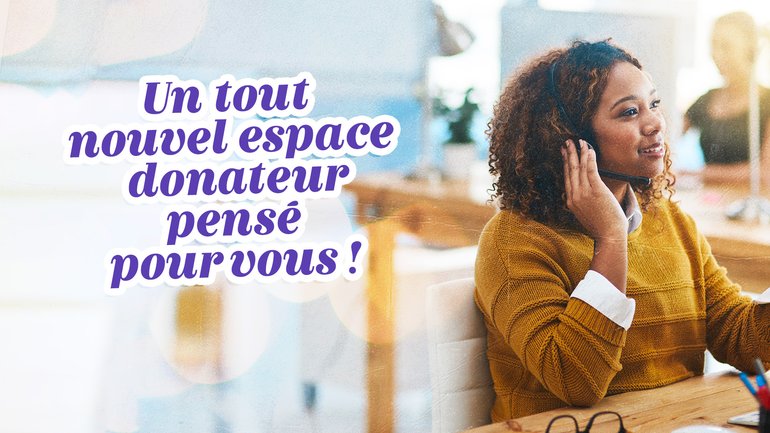 🙌 Un espace donateur repensé pour vous !