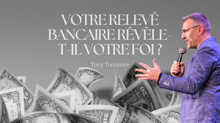 Votre relevé bancaire révèle-t-il votre foi ? / Tony Tornatore