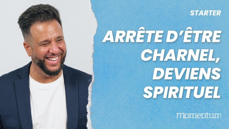 Arrête d'être charnel, devient spirituel !