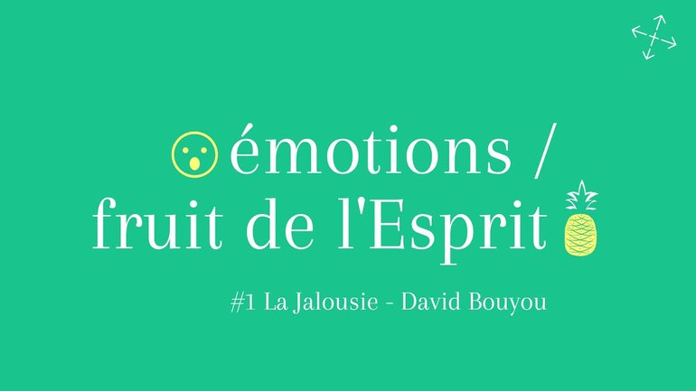 La jalousie / Pst David Bouyou