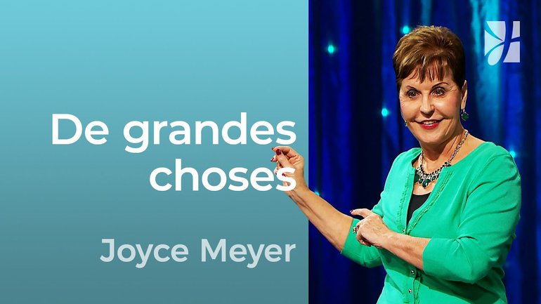 2mn avec Joyce Meyer - Dieu a de grandes choses pour vous - 707