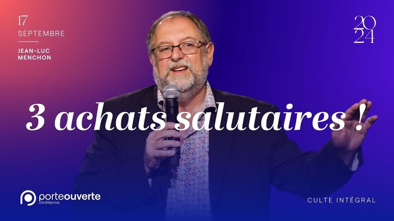 3 achats salutaires ! - Jean-Luc Menchon [17/09/2024]