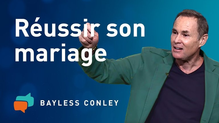 Le mariage idéal (1) – Bayless Conley