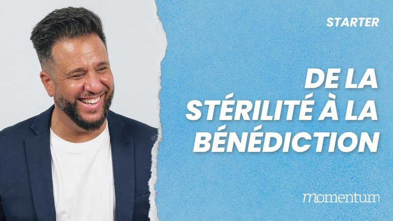 De la stérilité à la bénédiction
