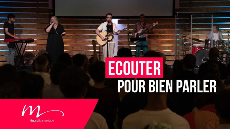 Écouter pour bien parler - Jéma Taboyan - Culte en direct du dimanche 1er Septembre 2024