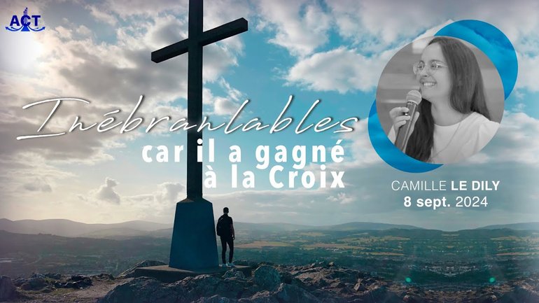 Inébranlables car il a gagné à la Croix par Camille Le Dily