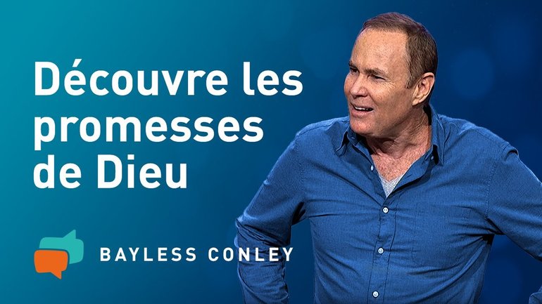 Le grand cadeau de Dieu pour vous: Ses promesses – Bayless Conley
