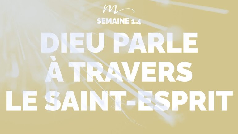 Dieu parle à travers le Saint-Esprit - Écoute ! Méditation 4 - Jérémie Chamard