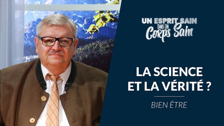 Épisode 12 - Bien être : la science et la vérité ?