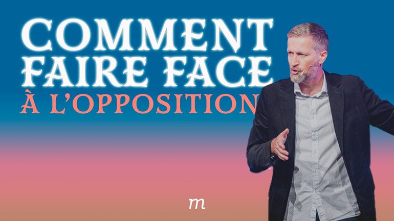 Comment faire face à l'opposition - Ivan Muzart