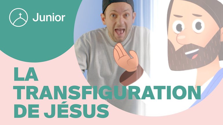 La transfiguration de Jésus | la Chapelle Junior