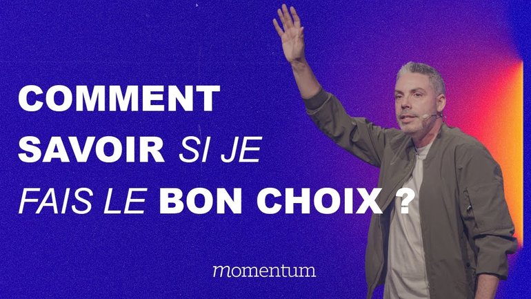 Comment savoir si je fais le bon choix ? - Benjamin Girault