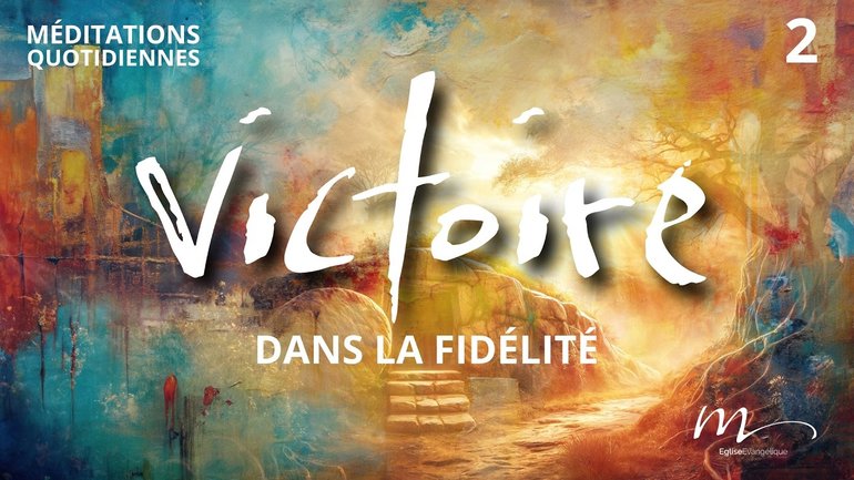 Victoire dans la fidélité - Pâques Méditation 2 - Apocalypse 2.10 - Jéma Taboyan