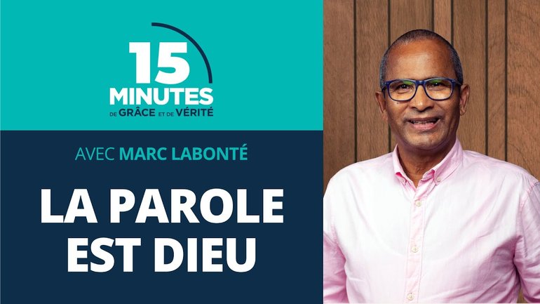 La Parole est Dieu | Qui est Jésus ? #1 | Marc Labonté