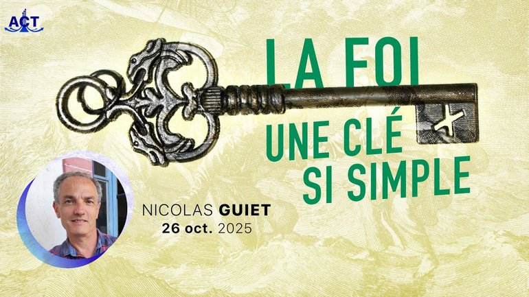 La foi : une clé si simple par Nicolas Guiet