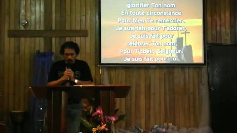 Eglise de la Bonne Nouvelle à Tahiti - Je suis fait pour te louer
