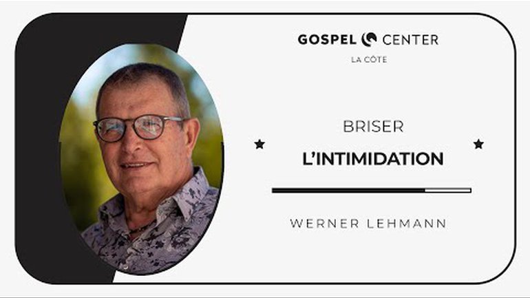 Briser l'intimidation - Werner Lehmann