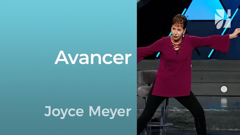 Avancer - 2mn avec Joyce Meyer - Lâcher prise pour mieux avancer - Grandir avec Dieu