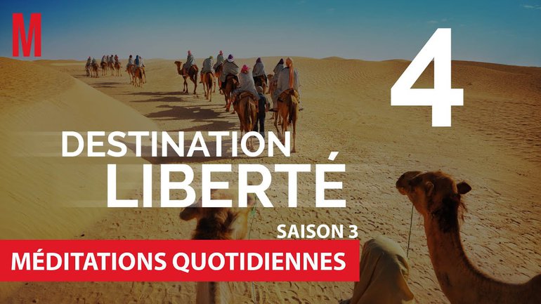 Destination Liberté S3 Méditation 4 - Consécration et bénédiction... - Jéma Taboyan - Église M
