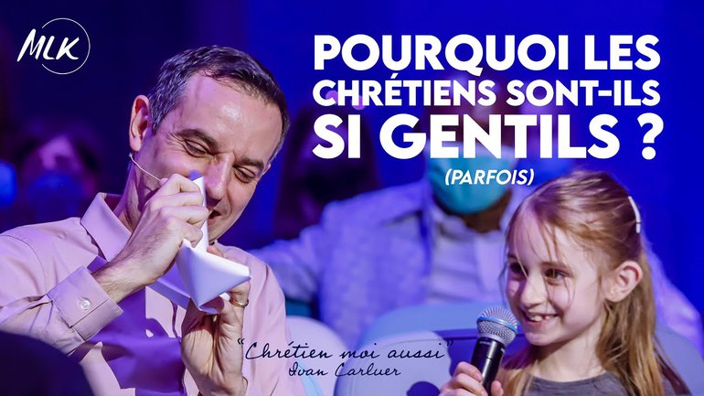 Culte du 16/05 - Ivan Carluer & Carlos Payan - Pourquoi les Chrétiens sont-ils si gentils ? Parfois