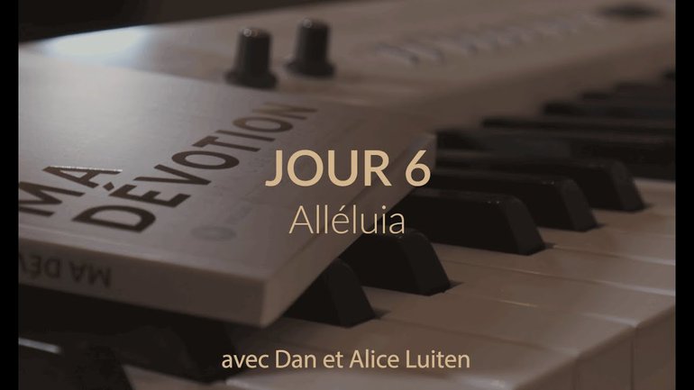 Dan & Alice - "Ma Dévotion" - 06 Alléluia