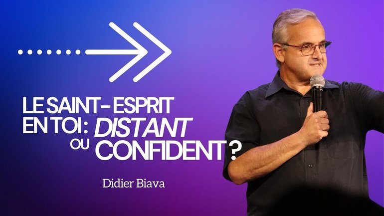 Le St-Esprit en toi : distant ou confident ? / Didier Biava
