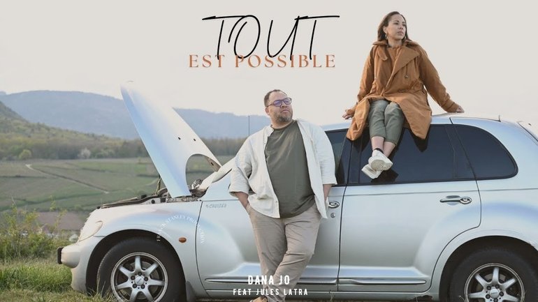 TOUT EST POSSIBLE- Dana jo Ft. Jules Latra