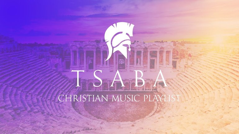 TSABA - Musique Chrétienne (A Christian Music Playlist)