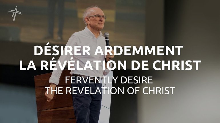 Désirer ardemment la révélation de Christ | Roland La Hausse | 01/11/2020