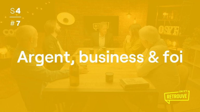 Argent, business & foi