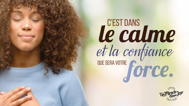Mon ami(e), restez calme : C.A.L.M.E...!