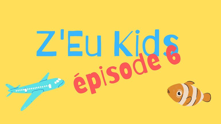 Z'eu Kids épisode 6 - La parabole des talents