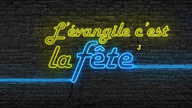 Que ta volonté soit fête ! : L'évangile c'est la fête (3/4) - Ivan CARLUER