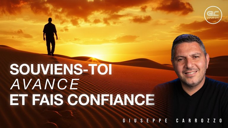 Souviens-toi, avance, et fais confiance  |  Giuseppe Carrozzo | GLC BAUDOUR