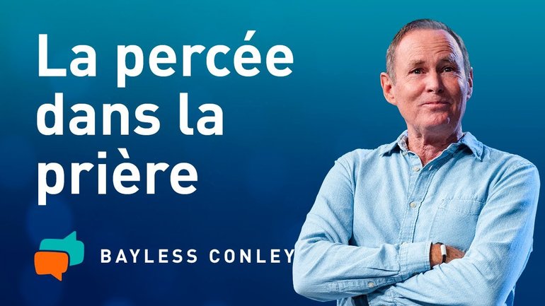 Prière : de l'action de grâce à la percée