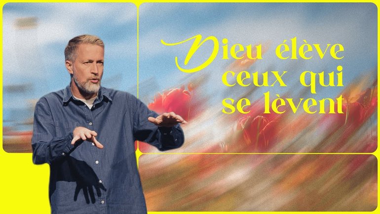 Dieu élève ceux qui se lèvent - Ivan Muzart