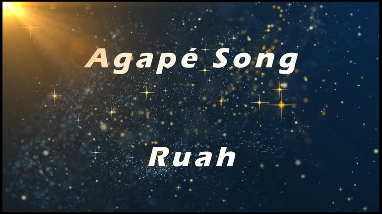 Agapé Song - Ruah