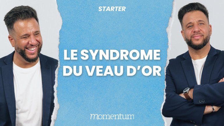 Le syndrome du veau d'or