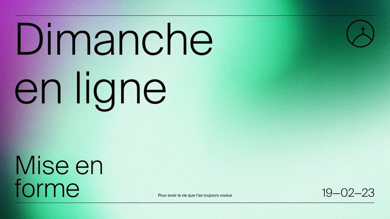 la Chapelle en ligne - Dimanche 19 Février 2023