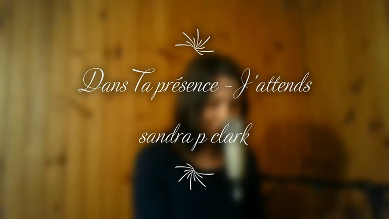 Sandra p clark - j'attends (Live)