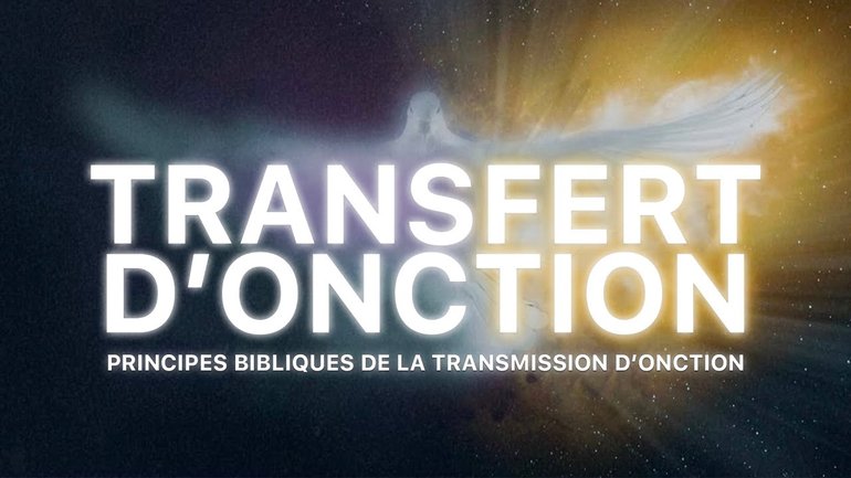 Transfert d'onction : principes bibliques de la transmission d'onction - Live avec David Théry