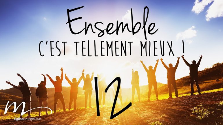 Ensemble Méditation 12 - Actes 2.42-47 - Église M