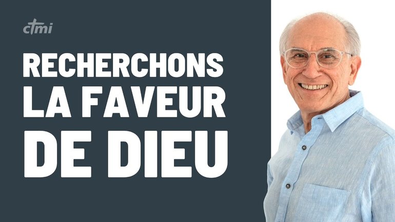 RECHERCHONS LA FAVEUR DE DIEU | Roland La Hausse | 07/12/2025